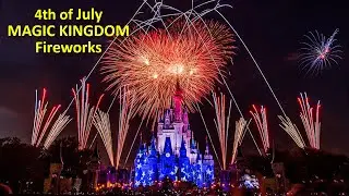 4th of July Fireworks at The Magic Kingdom | Celebrate America! at Walt Disney World | Fourth