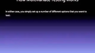 how multivariate testing works