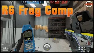 R6 Frag Compilation