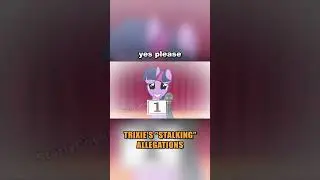 (short) Trixie's "Stalking" Allegations