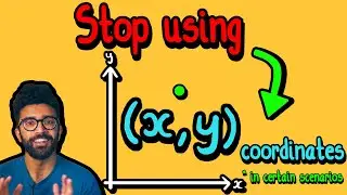 Why You Should STOP Using (x, y, z) Coordinates (in certain scenarios) - Polar Coordinates, Parth G