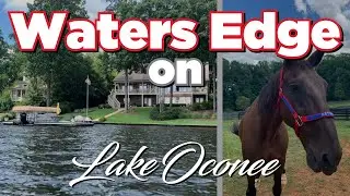 Waters Edge | Equestrian | Lake Oconee Real Estate