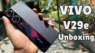 Vivo V29e Unboxing