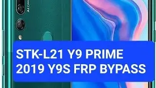 STK-L21HUAWEI Y9 PRIME 2019/STK-L21 FRP DONE WITH UNLOCK TOOL/ Y9s .y9.19  Frp Bypass Unlock Tools 💯
