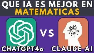 Claude IA 3.5 vs ChatGPT 4o: ¿CUÁL ES MEJOR en Matemáticas? | Ejemplos y Consejos de Uso