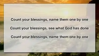 Count Your Blessings 2 (With Lyrics)