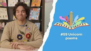 Poetry Prompts #59: Unicorn poems