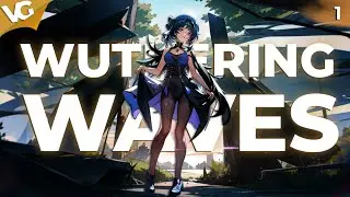 ✅Wuthering Waves | ЧАСТЬ 1