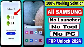 Finally New Trick 2024/2023 || Samsung Frp Bypass Android 13/14 Without Pc | Google Lock Remove