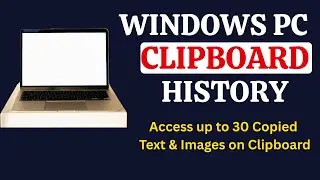 PC Clipboard History - Paste 30 Copied Images and Text From Clipboard