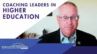 Coaching Leaders in Higher Education