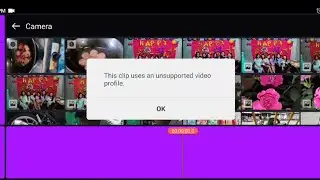 How to fix UNSUPPORTED VIDEO PROFILE in Kinemaster App