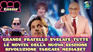 Grande FratelloVip 8 Pronta la nuova edizione svelate tutte le novità targate Pier Silvio e Mediaset