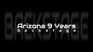Arizona 9 years / Backstage