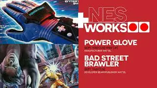 ’Glove story: Power Glove / Bad Street Brawler | NES Works 164