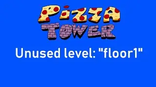 Pizza Tower unused level: 