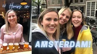 48 Hours in Amsterdam!  Travel Vlog | Natalia Talks About