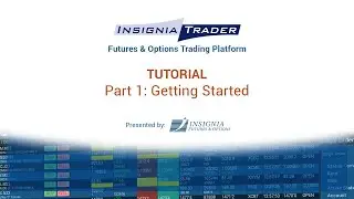 InsigniaTrader Tutorial Part 1 - Getting Started