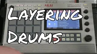 How I Layer Drums on the MPC Live 2