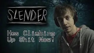A TREE CLIMBING SLENDER!: Slender the Unexpected | Scary/Funny Moments
