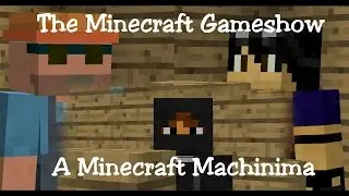 Game Show - Minecraft Machinima