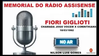 MEMORIAL DO RÁDIO ASSISENSE - FIORI GIGLIOTTI