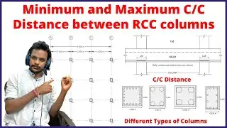 Maximum and minimum center to center distance between the column | civil engineering | online |