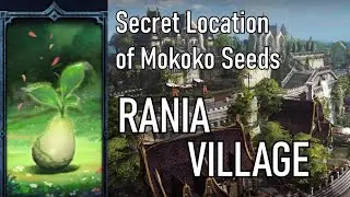 Lost Ark - Secret Locations of Rania Village's Mokoko Seeds