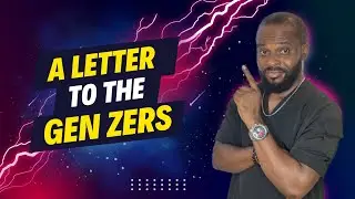 A letter to the Gen Zs