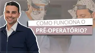 Como Funciona o  Pré-Operatório da Cirurgia Plástica | Cirurgia Plástica | Dr Leandro Gontijo