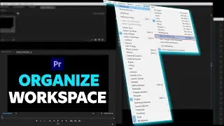 WorkSpace in Premiere Pro| Quickly Reset Workspaces