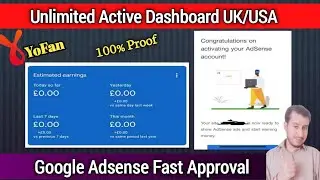 Latest Adsense Active Dashboard New Method | Unlimited Adsense With Active Dashboard | Yofan Earning