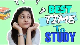 Best time to study