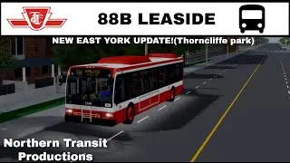 TTC ROBLOX | EAST YORK | 88B LEASIDE | NEW UPDATE! | Roblox transit