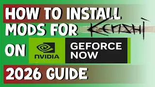 How To Install Mods For Kenshi On GeForce Now - 2026 Guide