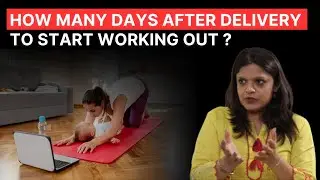 Post Delivery Recovery Routine for new mothers