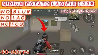 Pubg Lite Lag Fix Config 1GB 2GB 3GB 4GB RAM | Midium potato graphics | No blur |  #pubglitelagfix