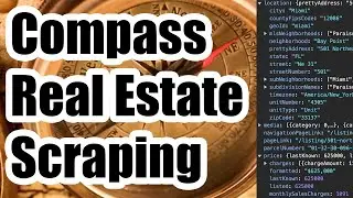 No-Code Compass Real Estate API Data Scraping with HAR Files