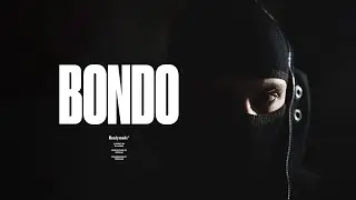 Blckbrd - BONDO [Dir. Ty.Psd & Jared Huber]