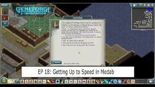 Geneforge 2 Infestation EP 18: Getting Up to Speed in Medab