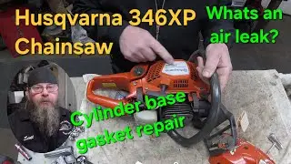 Husqvarna 346XP Cylinder Base Gasket Repair