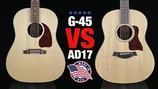 G45 vs AD17 - Made in the USA Acoustic Guitar Battle (Taylor vs Gibson)