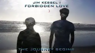 JIM KESSEL I: Forbidden Love