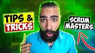 25 Tips & Tricks for NEW & Experienced Scrum Masters (Slash Your Learning Curve By 87%) 🤯