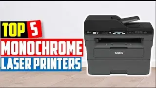 ✅Best Monochrome Laser Printers-Top 5 Monochrome Printer Review