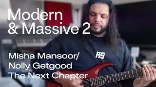 Misha Mansoor and Adam Nolly Getgood 'The Next Chapter' Playthrough | Modern & Massive 2