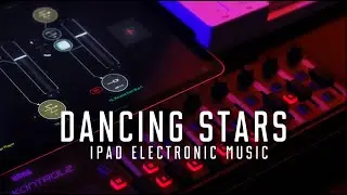 Dancing Stars 2021- Ipad Chillout Music - OB-Xd + ATOM 2