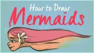 How to Draw Mermaids Trailer