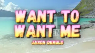 Jason Derulo - Want To Want Me (Lyrics)