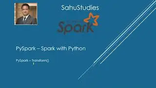 PySpark Tutorial 47 | Transform Function PySpark | Spark Tutorial | Data Engineering
